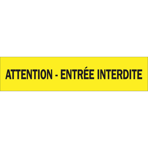 Ruban pour barricade "Attention - Entr&eacute;e Interdite", Français, 3" la x 1000' lo, 3,5 mils, Noir sur jaune OSI Industrial Sales