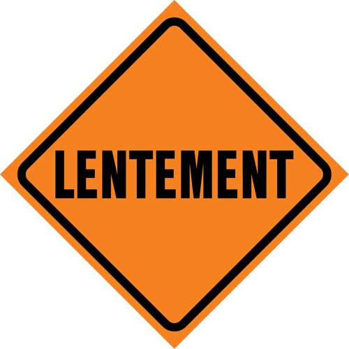 Enseigne enroulable de circulation  Lentement , 29-1/2" x 29-1/2", Vinyle, Français OSI Industrial Sales