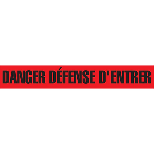 "Danger D&eacute;fense D'Entrer" Barricade Tape, French, 3" W x 1000' L, 2 mils, Black on Red OSI Industrial Sales