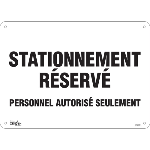 Panneau pour aire de stationnement  Stationnement r&eacute;serv&eacute; , 10" x 14", Aluminium, Français OSI Industrial Sales