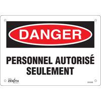 "Personnel autoris&eacute; seulement" Sign, 7" x 10", Plastic, French OSI Industrial Sales