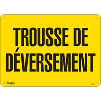 "Trousse de d&eacute;versement" Sign, 10" x 14", Plastic, French OSI Industrial Sales