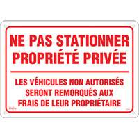 "Ne pas stationner propri&eacute;t&eacute; priv&eacute;e" Sign, 14" x 20", Aluminum, French OSI Industrial Sales