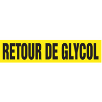 Marqueurs de tuyau "Retour de Glycol", Autocollant, 2-1/2" h x 12" la, Noir sur jaune OSI Industrial Sales