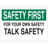 Enseigne  Talk Safety , 10" x 14", Aluminium, Anglais OSI Industrial Sales